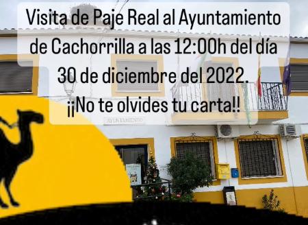 Imagen 30 de Diciembre - Visita de Paje Real al Ayuntamiento de Cachorrilla.