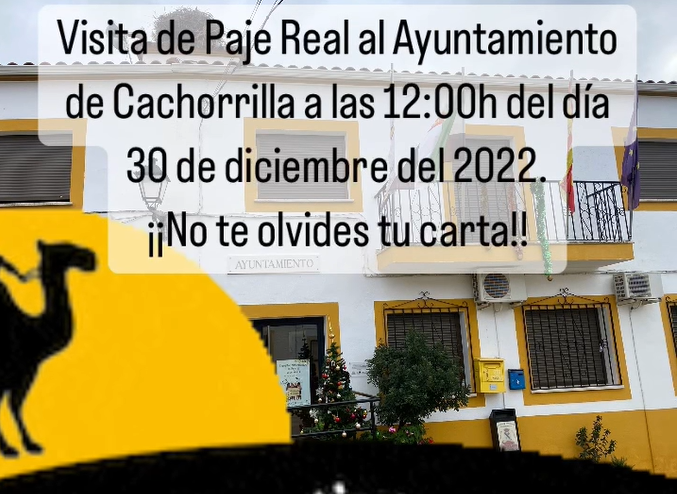 Imagen Visita de Paje Real al Ayuntamiento de Cachorrilla.